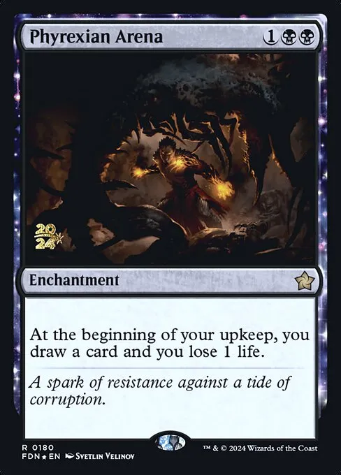 Phyrexian Arena · Foundations Promos 180s/106