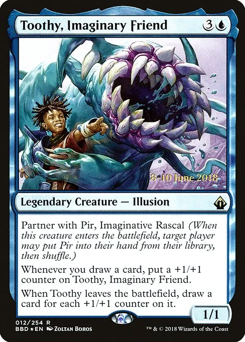 Toothy, Imaginary Friend · Battlebond Promos 12s/22