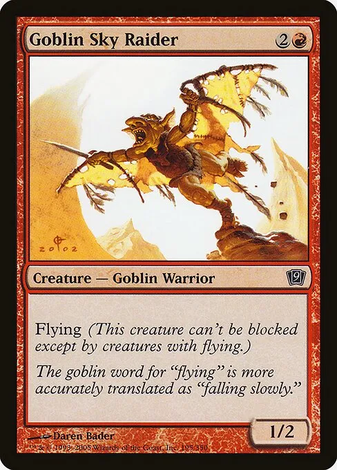 Goblin Sky Raider · Ninth Edition 195★/710