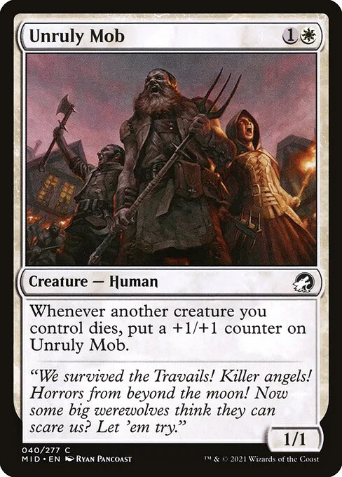 Unruly Mob · Innistrad: Midnight Hunt 40/399