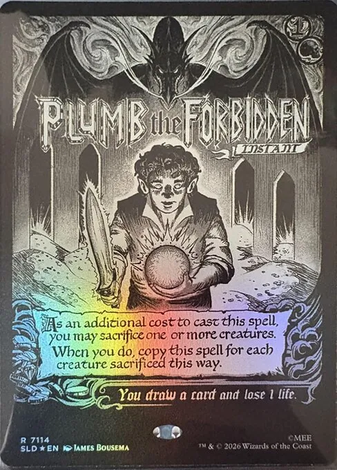 Plumb the Forbidden · Secret Lair Drop 7114/2547
