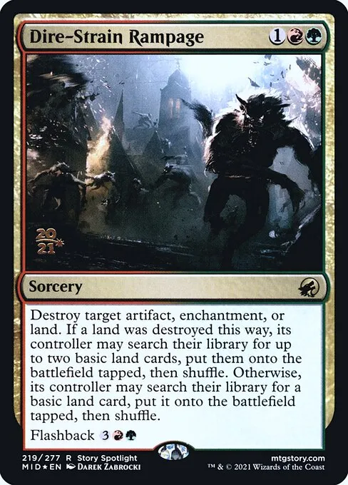 Dire-Strain Rampage · Innistrad: Midnight Hunt Promos 219s/155