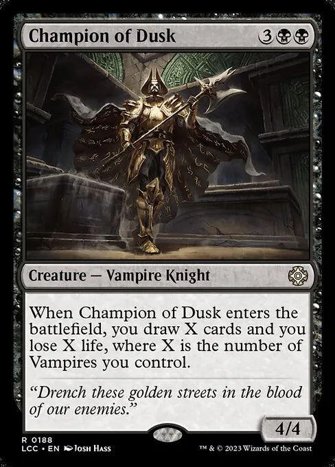Champion of Dusk · The Lost Caverns of Ixalan Commander 188/370