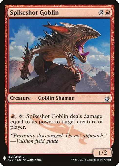 Spikeshot Goblin · The List A25-152/5050
