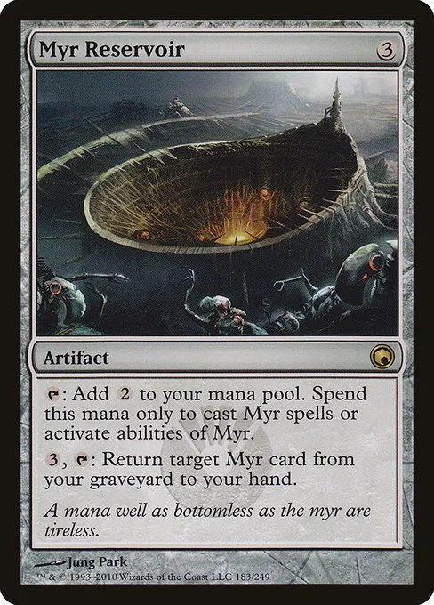 Myr Reservoir · Scars of Mirrodin 183/249