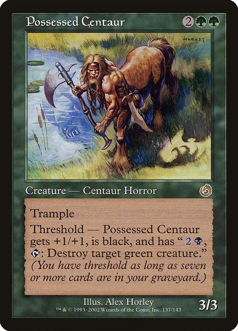 Possessed Centaur · Torment 137/143