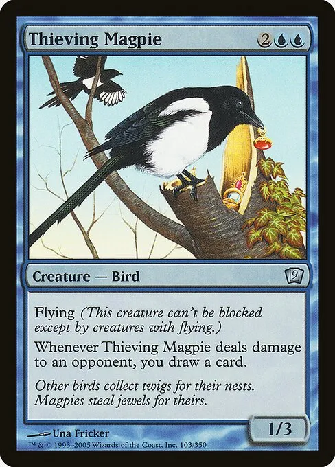 Thieving Magpie · Ninth Edition 103★/710