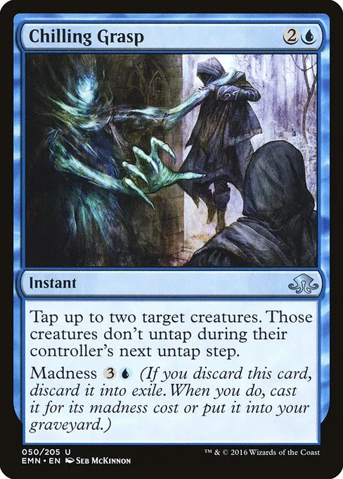 Chilling Grasp · Eldritch Moon 50/208
