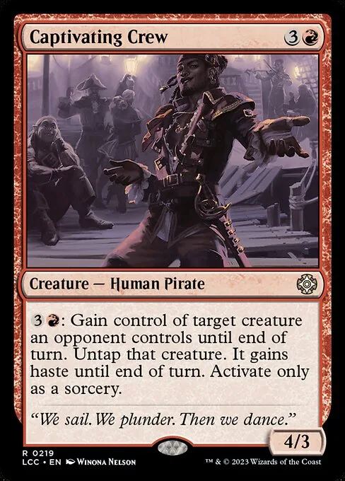 Captivating Crew · The Lost Caverns of Ixalan Commander 219/370
