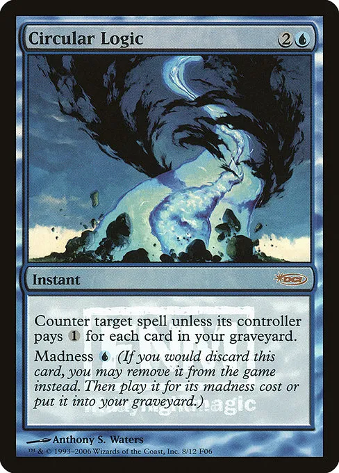 Circular Logic · Friday Night Magic 2006 8/12