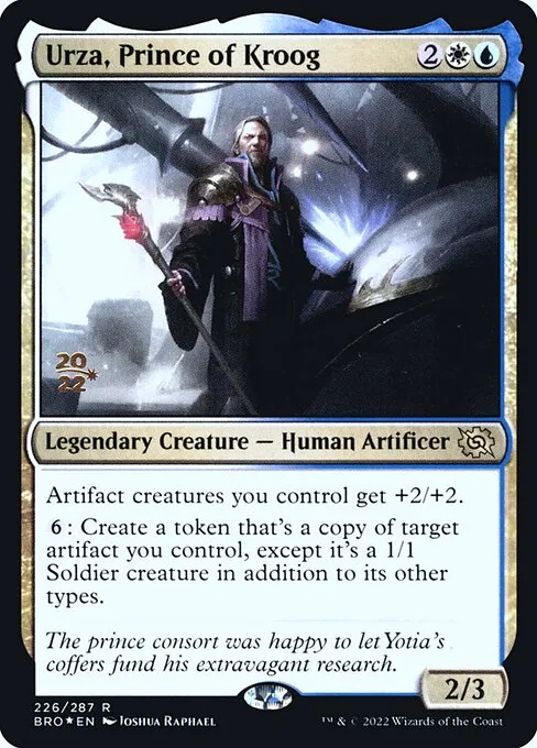 Urza, Prince of Kroog · The Brothers' War Promos 226s/171