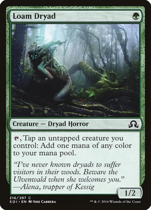 Loam Dryad · Shadows over Innistrad 216/302