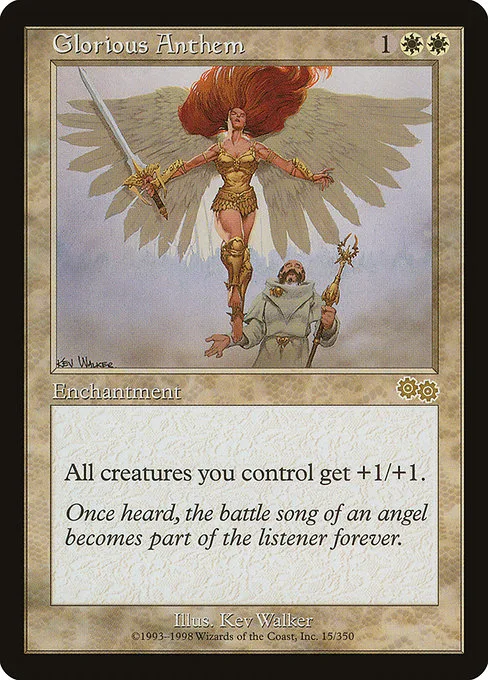 Glorious Anthem · Urza's Saga 15/357