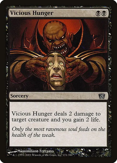 Vicious Hunger · Eighth Edition 171★/711