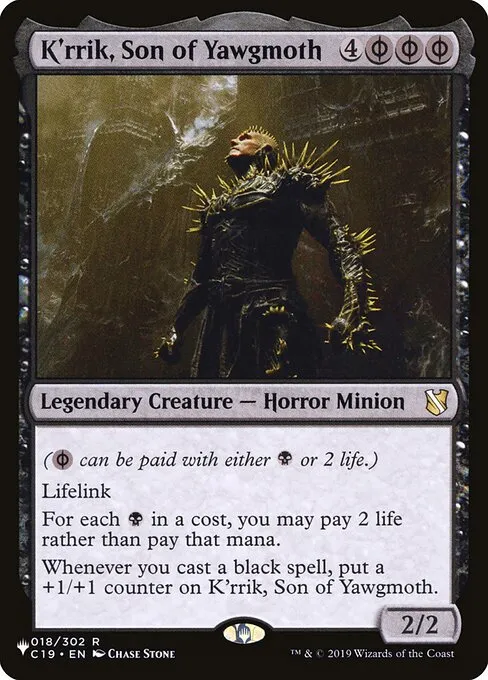 K'rrik, Son of Yawgmoth · The List C19-18/5050