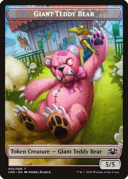 Giant Teddy Bear · Unsanctioned Tokens 5/6