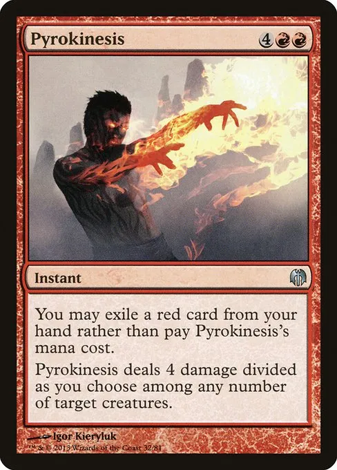 Pyrokinesis · Duel Decks: Heroes vs. Monsters 32/81