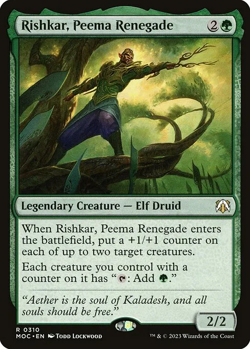 Rishkar, Peema Renegade · March of the Machine Commander 310/450