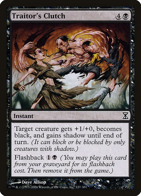 Traitor's Clutch · Time Spiral 137/301
