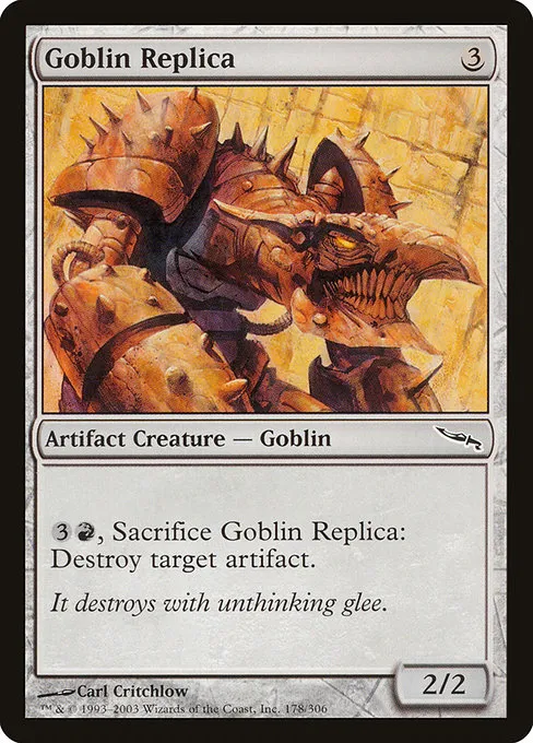 Goblin Replica · Mirrodin 178/306