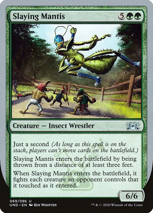 Slaying Mantis · Unsanctioned 69/96