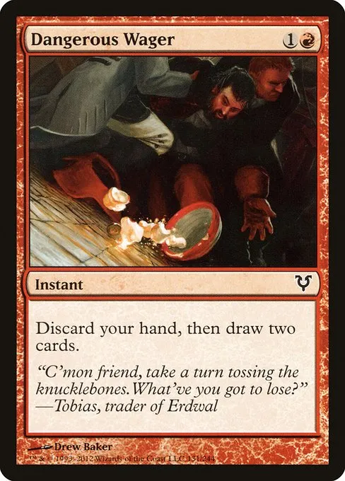 Dangerous Wager · Avacyn Restored 131/244