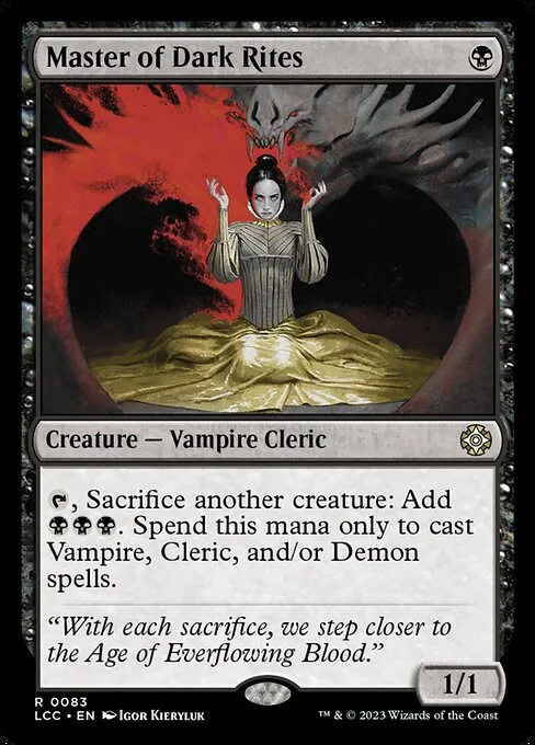 Master of Dark Rites · The Lost Caverns of Ixalan Commander 83/370