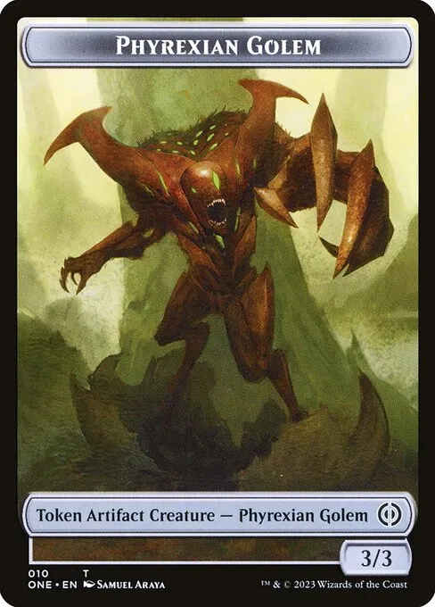 Phyrexian Golem · Phyrexia: All Will Be One Tokens 10/14