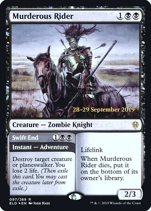 Murderous Rider // Swift End · Throne of Eldraine Promos 97s/138