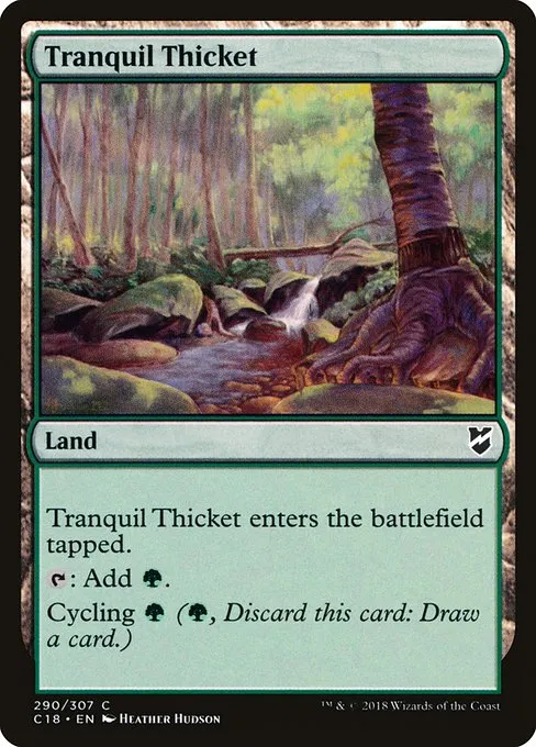 Tranquil Thicket · Commander 2018 290/307