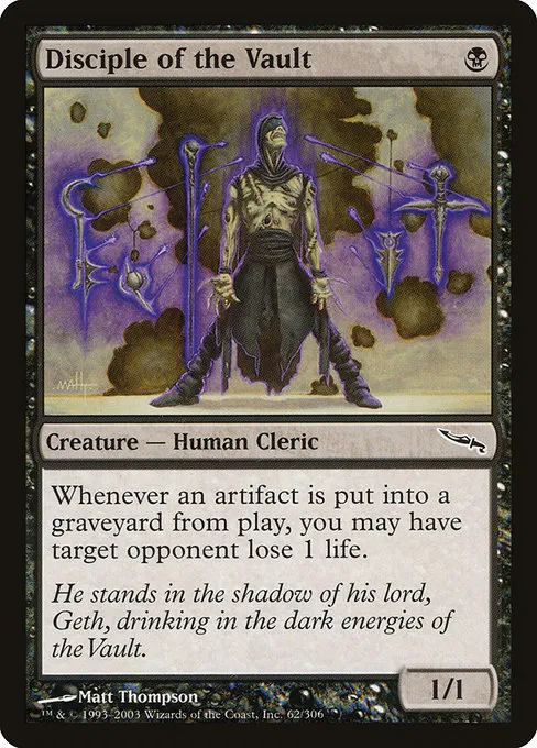 Disciple of the Vault · Mirrodin 62/306
