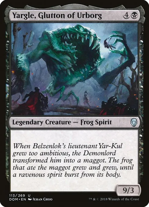 Yargle, Glutton of Urborg · Dominaria 113/280