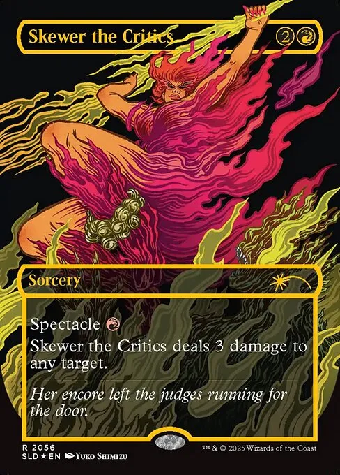 Skewer the Critics · Secret Lair Drop 2056/2547