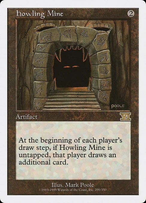 Howling Mine · Classic Sixth Edition 290/351