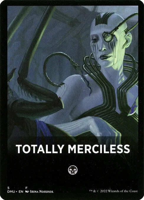 Totally Merciless · Dominaria United Jumpstart Front Cards 5/10
