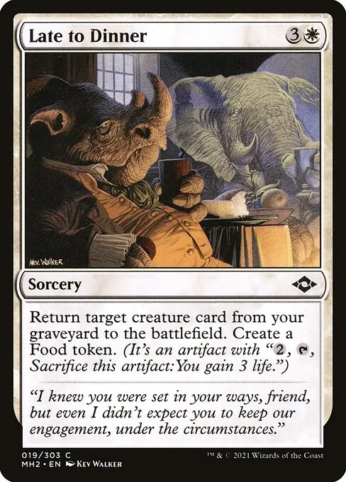 Late to Dinner · Modern Horizons 2 19/493