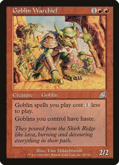 Goblin Warchief · Scourge 97/143