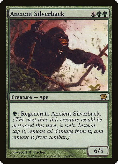 Ancient Silverback · Ninth Edition 230★/710