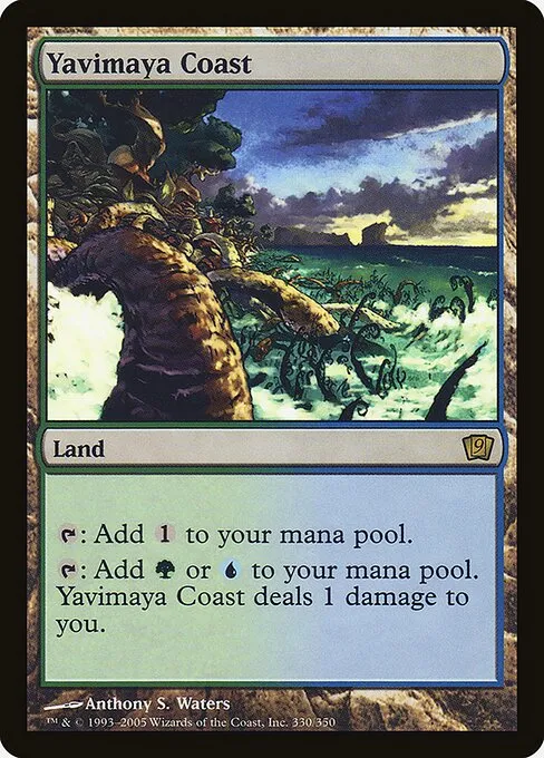 Yavimaya Coast · Ninth Edition 330★/710