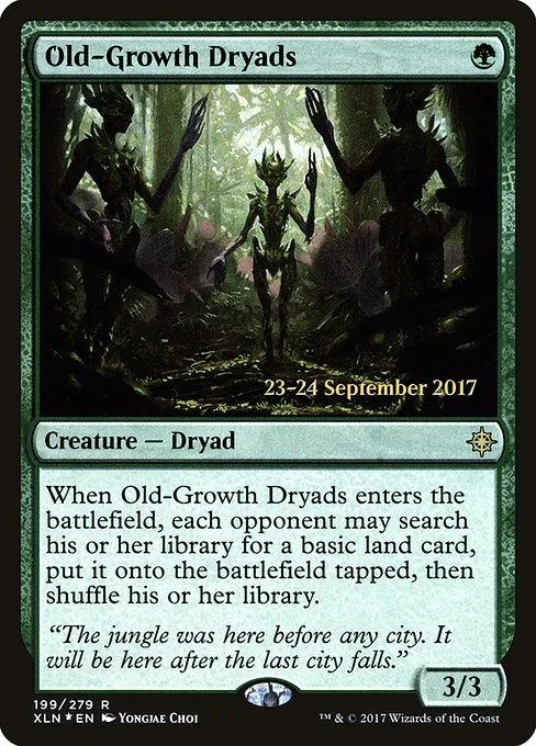 Old-Growth Dryads · Ixalan Promos 199s/120