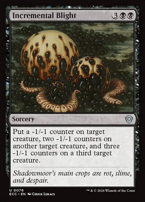 Incremental Blight · Lorwyn Eclipsed Commander 76/176