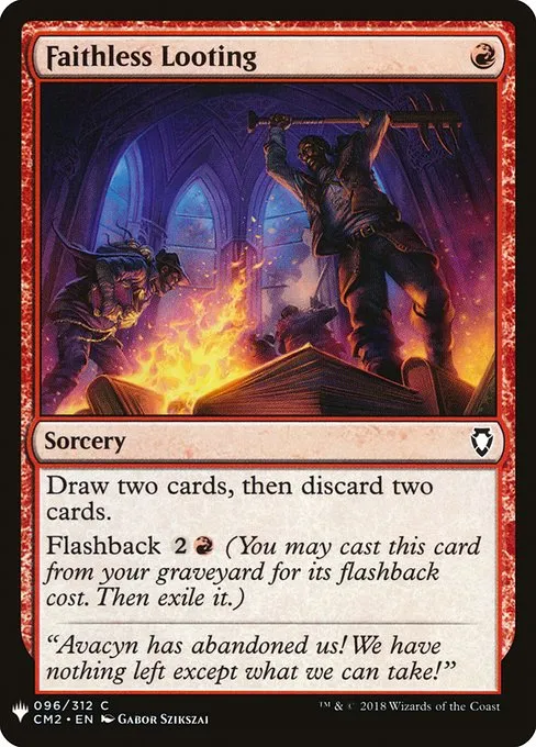 Faithless Looting · The List CM2-96/5050