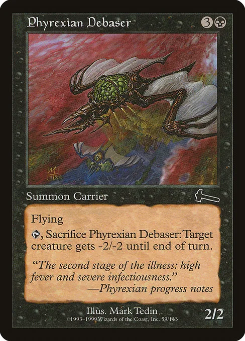 Phyrexian Debaser · Urza's Legacy 59/143