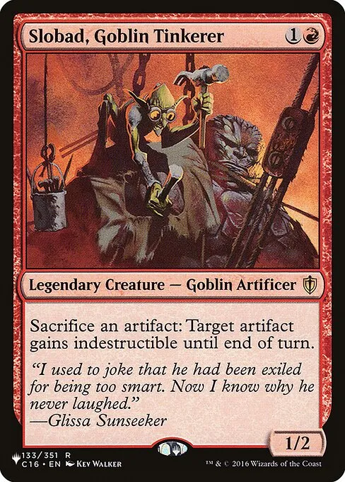 Slobad, Goblin Tinkerer · The List C16-133/5050