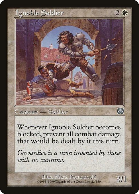 Ignoble Soldier · Mercadian Masques 22/350