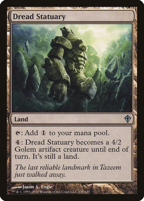Dread Statuary · Worldwake 135/145