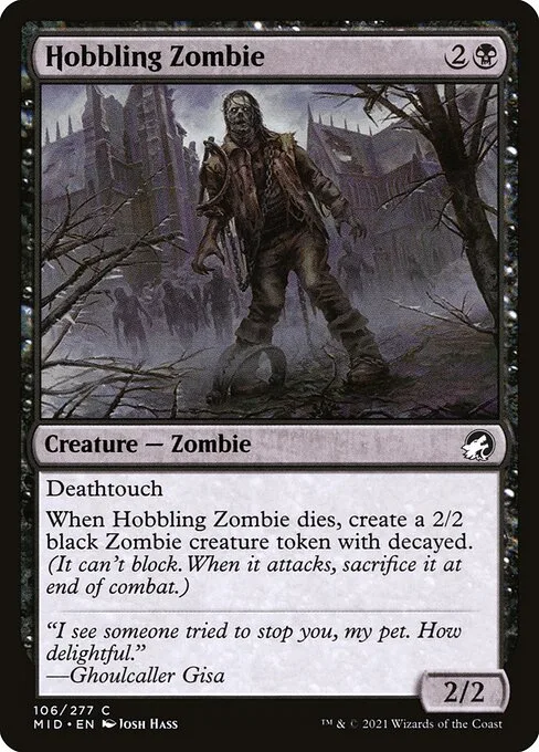 Hobbling Zombie · Innistrad: Midnight Hunt 106/399