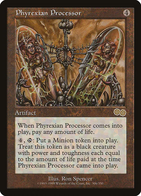 Phyrexian Processor · Urza's Saga 306/357