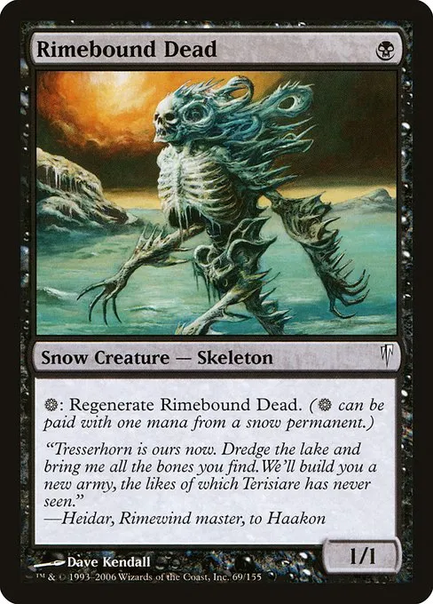 Rimebound Dead · Coldsnap 69/155