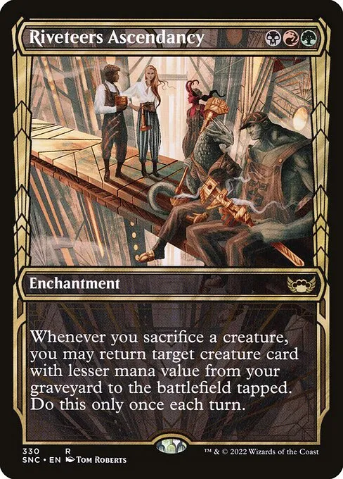 Riveteers Ascendancy · Streets of New Capenna 330/513